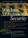 Windows® XP Professional Security By Chris Weber